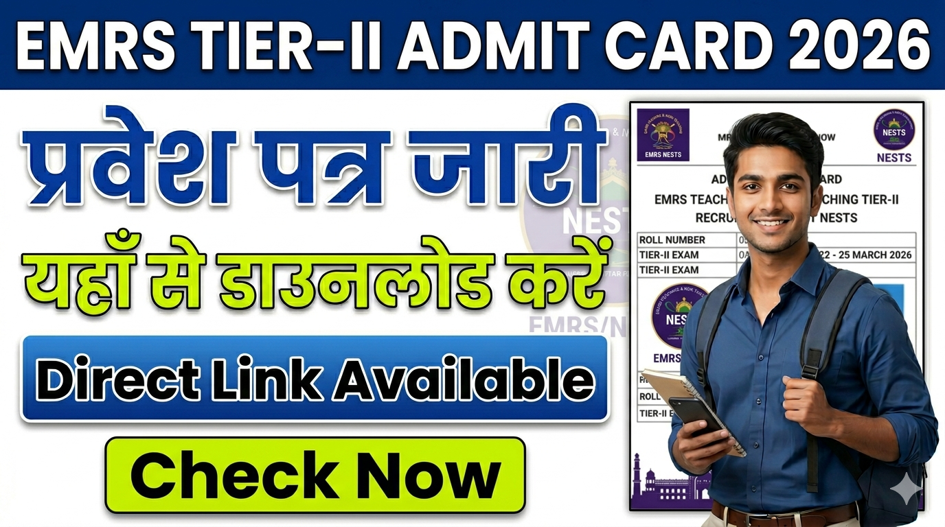 EMRS TeachingNon-Teaching Tier-II Admit Card 2026